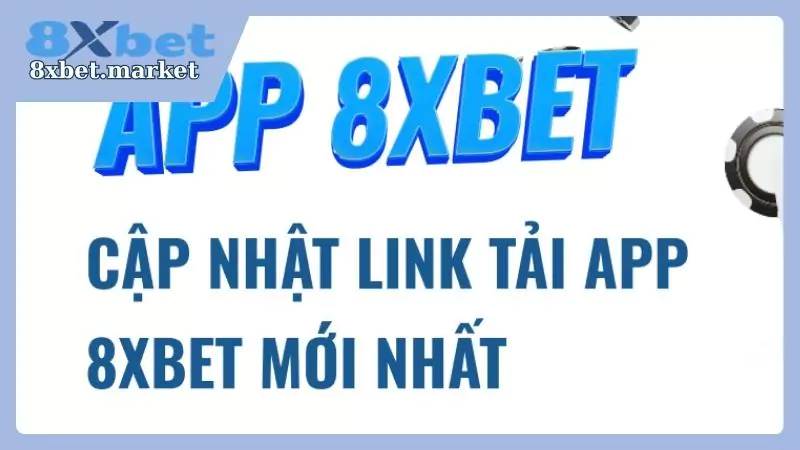 Tìm hiểu thêm thông tin về việc tải 8xbet APK